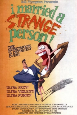 I Married a Strange Person!