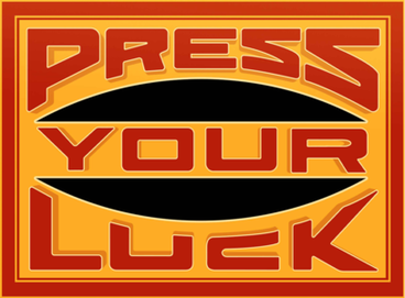 Press Your Luck