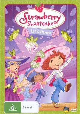 Strawberry Shortcake: Let's Dance
