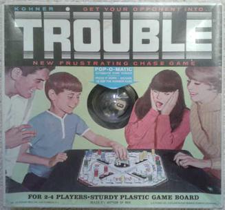 Trouble